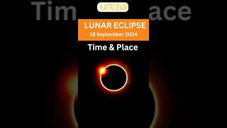 Lunar Eclipse September 2024 Date and Time India USA Africa amp Europe  AstroDevam English shorts [upl. by Eart368]