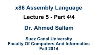 x86 Assembly Language  لغة التجميع  Lecture 5 Part 4\4 [upl. by Aneda]