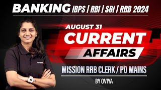 AUGUST  31  Banking Current Affairs  MISSION RRB CLERKPO MAINS  Oviya [upl. by Olatha]