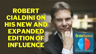 Robert Cialdini on Influence New and Expanded  Brainfluence [upl. by Atnauq254]