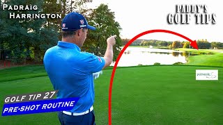 ESTABLISHING A CONSISTENT PRESHOT ROUTINE  Paddys Golf Top 27  Padraig Harrington [upl. by Ecidna]