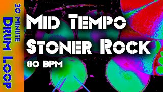 20 Minute Drum Loop  Mid Tempo Stoner Rock 80 BPM [upl. by Adamsen]