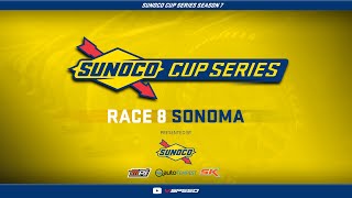 Sunoco Cup Series Season 7  Race 8  SONOMA [upl. by Cheryl]