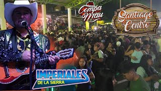 IMPERIALES DE LA SIERRA 20 MIN DE CUMBIAS DESDE SANTIAGO CENTRO TAMAZUNCHALE SLP [upl. by Anilatsyrc]