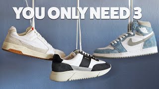 The Only 3 Pairs of Sneakers You Need [upl. by Tizes]