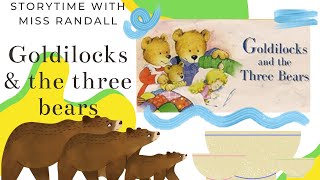 📚 🐻🐻 🐻Kids Book Read Aloud GOLDILOCKS AND THE THREE BEARS🍯 [upl. by Jsandye]