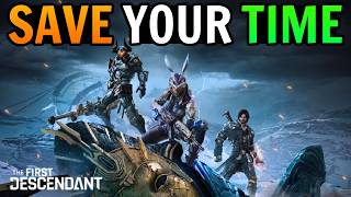 The First Descendant Time Saving Tips You NEED To Know [upl. by Ahtis214]