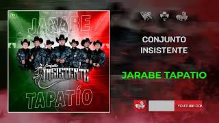 Conjunto Insistente  Jarabe Tapatio  2022 [upl. by Jessamyn455]