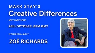 Zoë Richards on the Creative Differences Podcast with Mark Stay [upl. by Hattie]