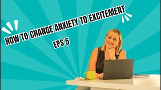 Turn anxiety into excitement [upl. by Fisch]