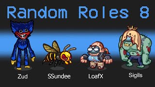 NEW RANDOM ROLES 8 in AMONG US [upl. by Yerg357]