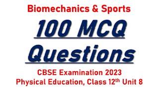 Biomechanics and Sports Class 12 MCQ 🥇 Unit 8 Physical Education 🏆 CBSE Examination 2023 🔥 [upl. by Rehpotsihrc585]