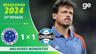 CRUZEIRO 1 X 1 GRÊMIO  MELHORES MOMENTOS  35ª RODADA BRASILEIRÃO 2024  geglobo [upl. by Adiana]