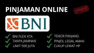 Pinjaman Online Bunga Rendah Dari BNI  Pinjaman KTA BNI Fleksi [upl. by Llekram]