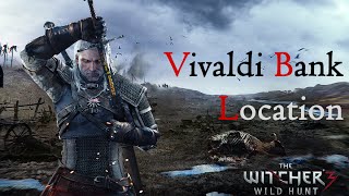 The Witcher 3  Location of the Vivaldi Bank in Novigrad [upl. by Holub]