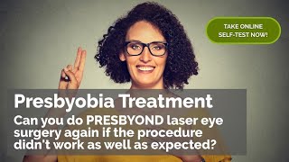 Can you do PRESBYOND laser eye surgery again if the procedure didn’t work as well as expected [upl. by Blakeley]