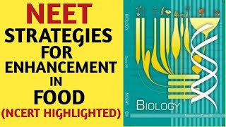 Strategies For Enhancement In Food ProductionClass 12NCERTChapter 09Quick Revision SeriesNEET [upl. by Lea]