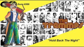 Hold Back The Night  The Legendary Zing Album  The Trammps [upl. by Bravin530]