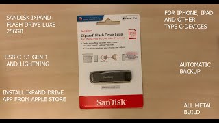 Sandisk Ixpand Flash Drive Luxe 256GB USBC 31 Gen1 amp Lightning Port all metal build [upl. by Ainegul]