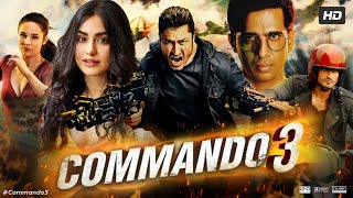 Commando 3 Full Movie  Vidyut Jammwal  Adah Sharma  Angira Dhar  Gulshan  Review amp Facts [upl. by Analah]