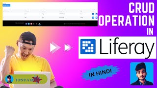 CRUD Operation In Liferay  CREATE  READ  UPDATE  DELETE in one video HINDI [upl. by Corsetti124]