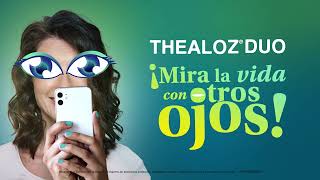 Thealoz Duo ¡Mira la vida con otros ojos 20s [upl. by Ferneau]