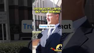 Epstein Lawyer Reveals Only Trump Responded [upl. by Siouxie]