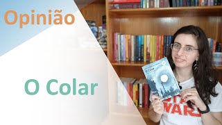 Opinião  O Colar de Sophia de Mello Breyner Andersen [upl. by Abigale301]