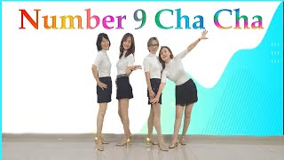 Number 9 Cha Cha Linedance High Beginner 넘버 나인 차차 라인댄스 [upl. by Ojeitak]