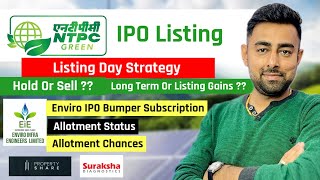 NTPC Green IPO Listing Strategy  Enviro IPO Bumper Subscription  Allotment  Jayesh Khatri [upl. by Marjie796]