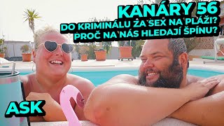 Proč na nás hledají špínu Za sx na pláži do kriminálu ASK  Kanáry 56 [upl. by Weatherby]