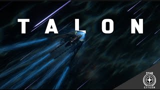 Talon  Star Citizen [upl. by Floyd]