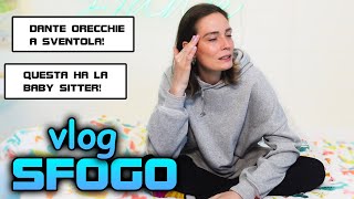 VLOG SFOGO Queste cose NON LE ACCETTO [upl. by Sale]