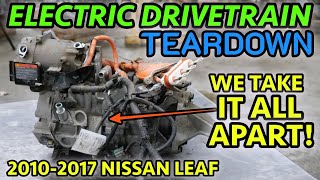 EV TEARDOWN Nissan Leaf Complete Electric Vehicle Drive Motor Unit Disassembly [upl. by Atikaj]