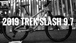 2019 Trek Slash 97 [upl. by Anella429]