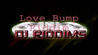 Love Bump Riddim Mix  Over 25 Songs [upl. by See]