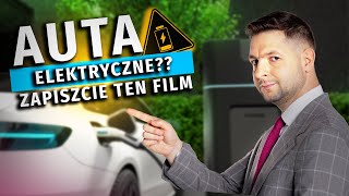 Zapiszcie ten film To się wydarzy w sprawie aut elektrycznych [upl. by Archaimbaud]