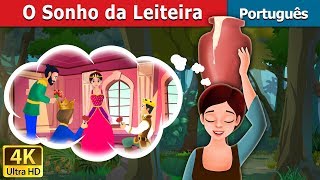 O Sonho da Leiteira  Milkmaids Dream in Portuguese Portuguese Fairy Tales [upl. by Ogren]