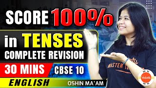 Tenses Full Revision in 30 Minutes  Class 10 English Grammar  CBSE Board Exam 2024 [upl. by Luann888]