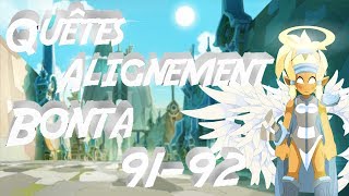 DOFUS Quêtes dAlignement Bontariennes 9192  Le Condensé de Deux Longues Quêtes [upl. by Haland]