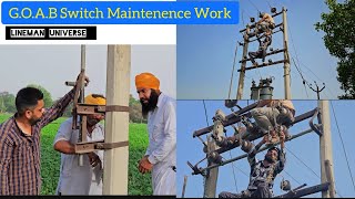 Transformer GO Switch Maintenence Work  AB Switch working principle [upl. by Ehman240]