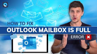 How To Fix The Outlook Mailbox Is Full Error [upl. by Clere]