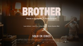 BROTHER  2 DE MAYO  SOLO EN CINES [upl. by Pooley]