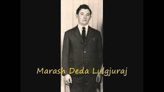 MARASH DEDA LULGJURAJ  KENGES GALA SMAJLIT [upl. by Landon664]