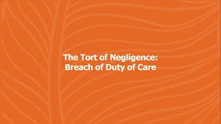 NEGLIGENCE BREACH OF DUTY OF CARE [upl. by Candida]