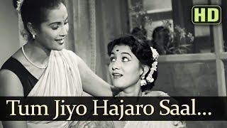 Tum Jiyo Hajaaro Saal HD  Sujata Song  Sunil Dutt  Nutan  Asha Bhosle  Hindi Birthday Song [upl. by Bobker724]