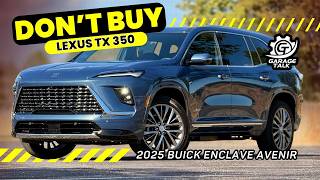 2025 Buick Enclave Avenir  BUY THIS Over the Lexus TX 350 [upl. by Twila]