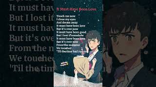 It Must Have Been Love Lyrics   by Roxette [upl. by Yalcrab755]