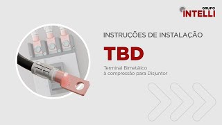 Instruções de Instalação TBD  Terminal Bimetálico à Compressão para Disjuntor [upl. by Esinned]