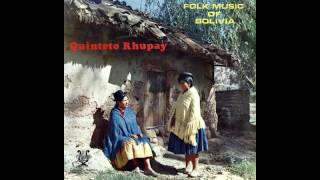 Ruphay  Folk music from Bolivia 1969 [upl. by Huff]